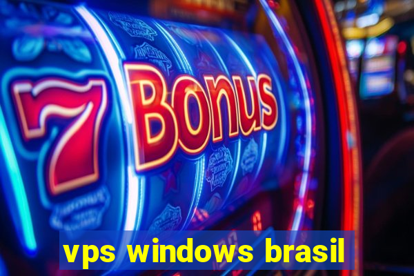 vps windows brasil